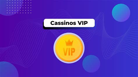 cassinovip66|Cassinos VIP (2024) ️ Top programas de fidelidade.